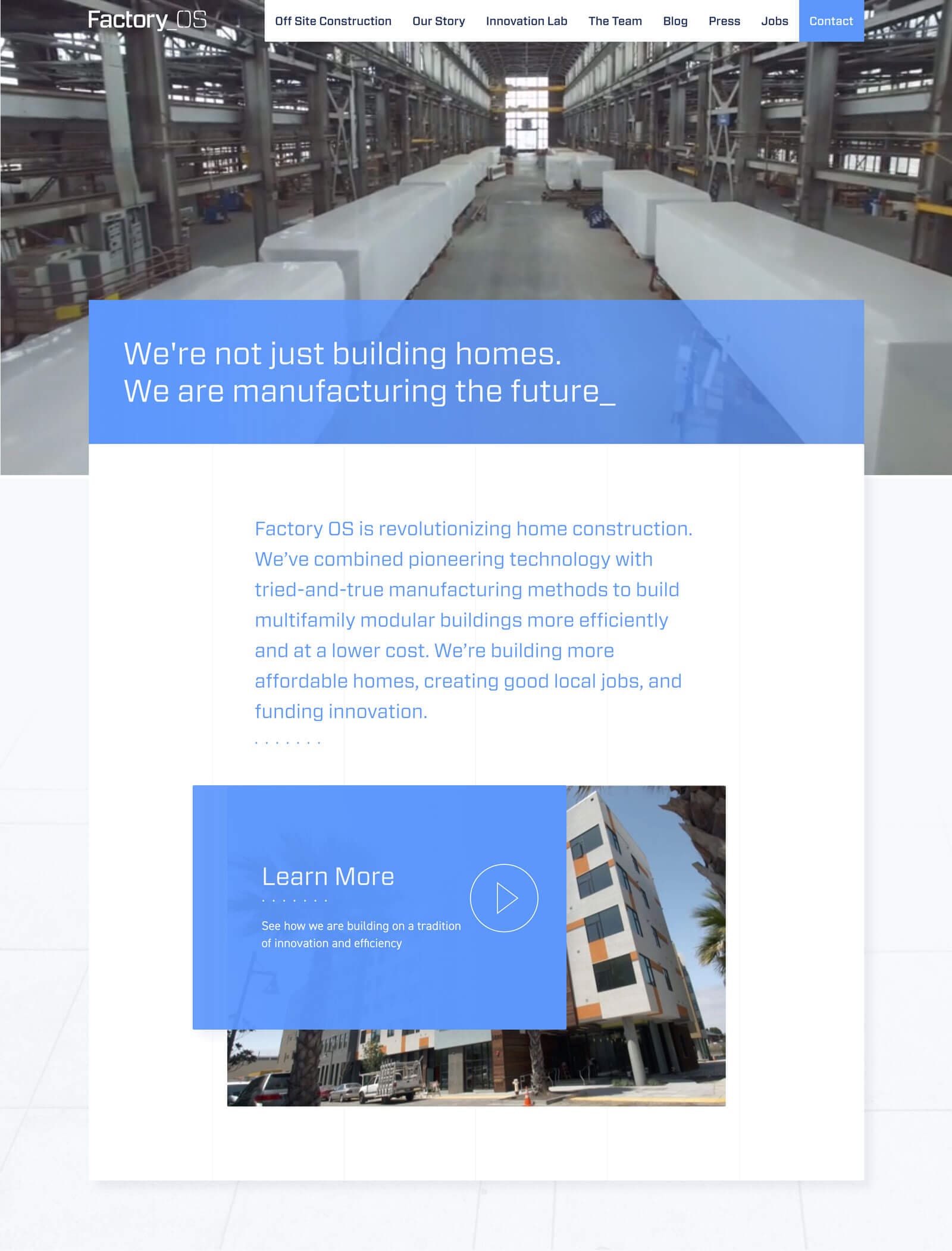 We're not just building homes We are manufacturing the future